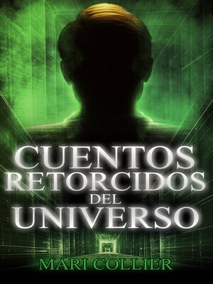 cover image of Cuentos retorcidos del Universo